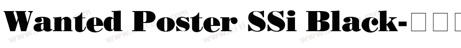 Wanted Poster SSi Black字体转换